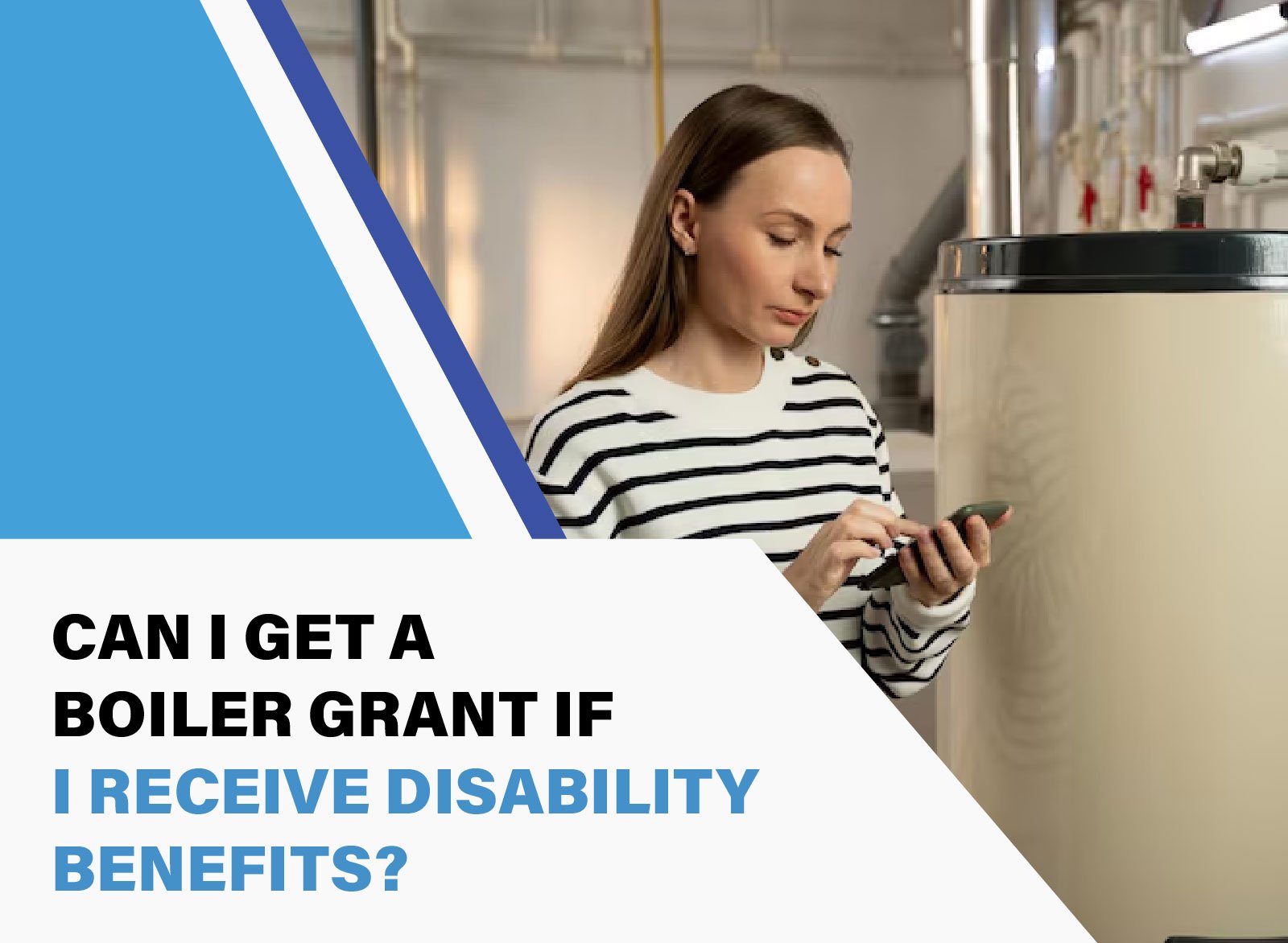 Find out if you qualify for a free boiler grant while receiving disability benefits. Check eligibility and apply today!