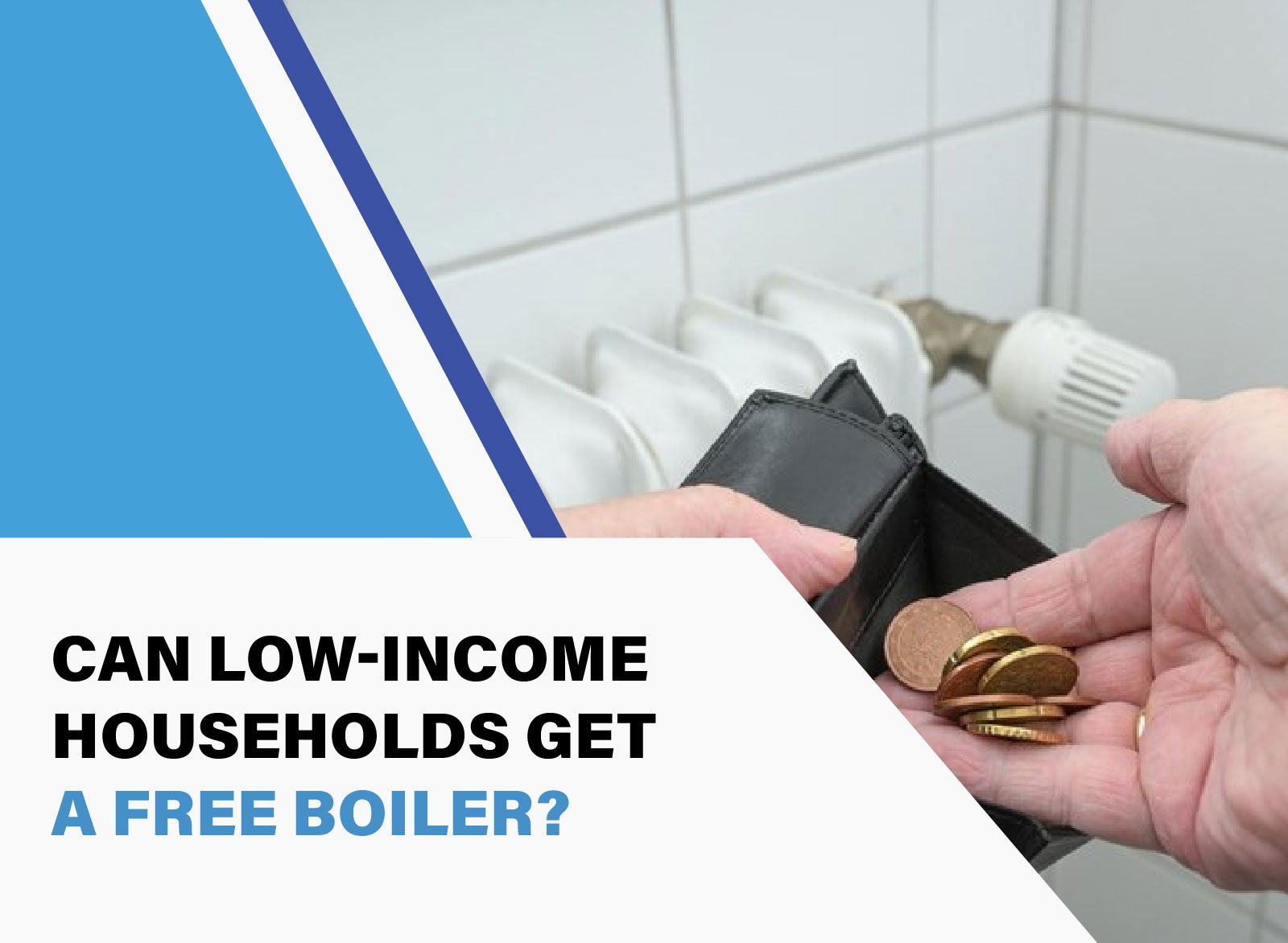 Discover how low-income households can qualify for a free boiler under UK government schemes. Check eligibility and apply today!