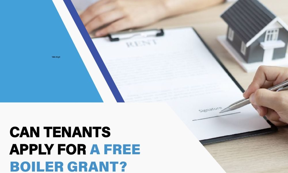 Find out if tenants qualify for a free boiler grant under the UK ECO scheme. Learn eligibility, application steps & benefits.